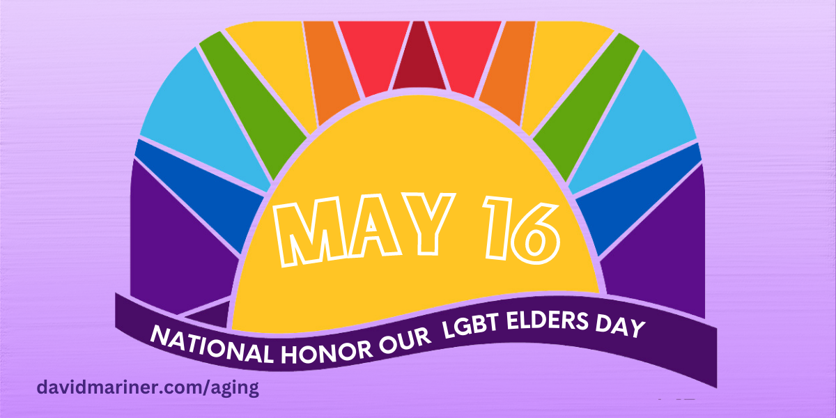 National Honor Our LGBT Elders Day 2023 – David Mariner